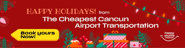 Cheapest Transfer in Cancun