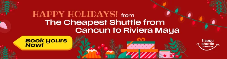 The Cheapest Shuttle from Cancun to Riviera Maya