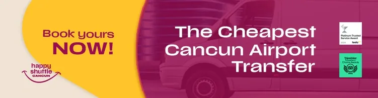 The Cheapest Cancun Airport Transfer