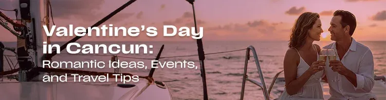 Valentine's Day in Cancun Romantic Couple at sunset